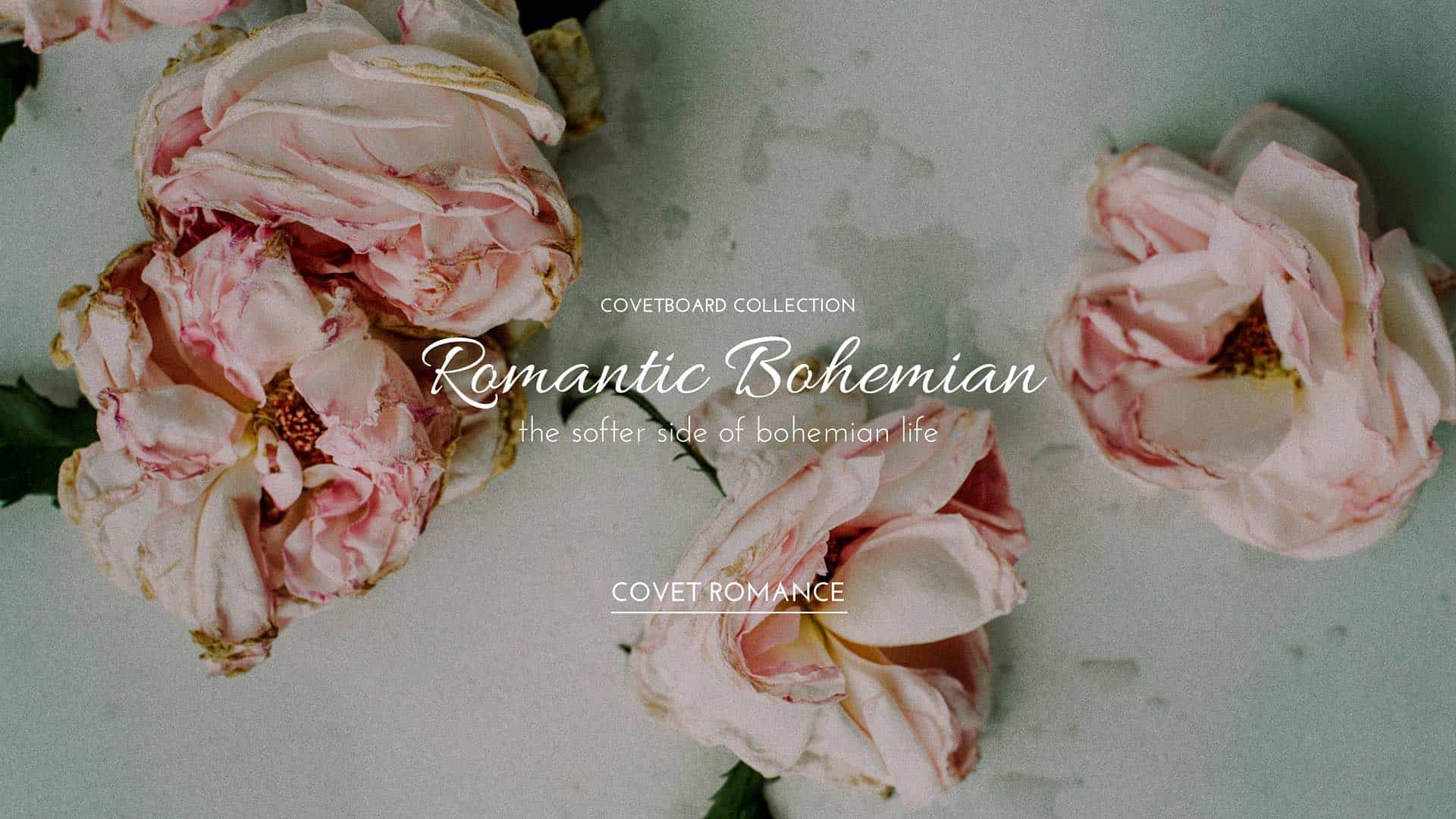 Covetboard Romantic Bohemian Collection