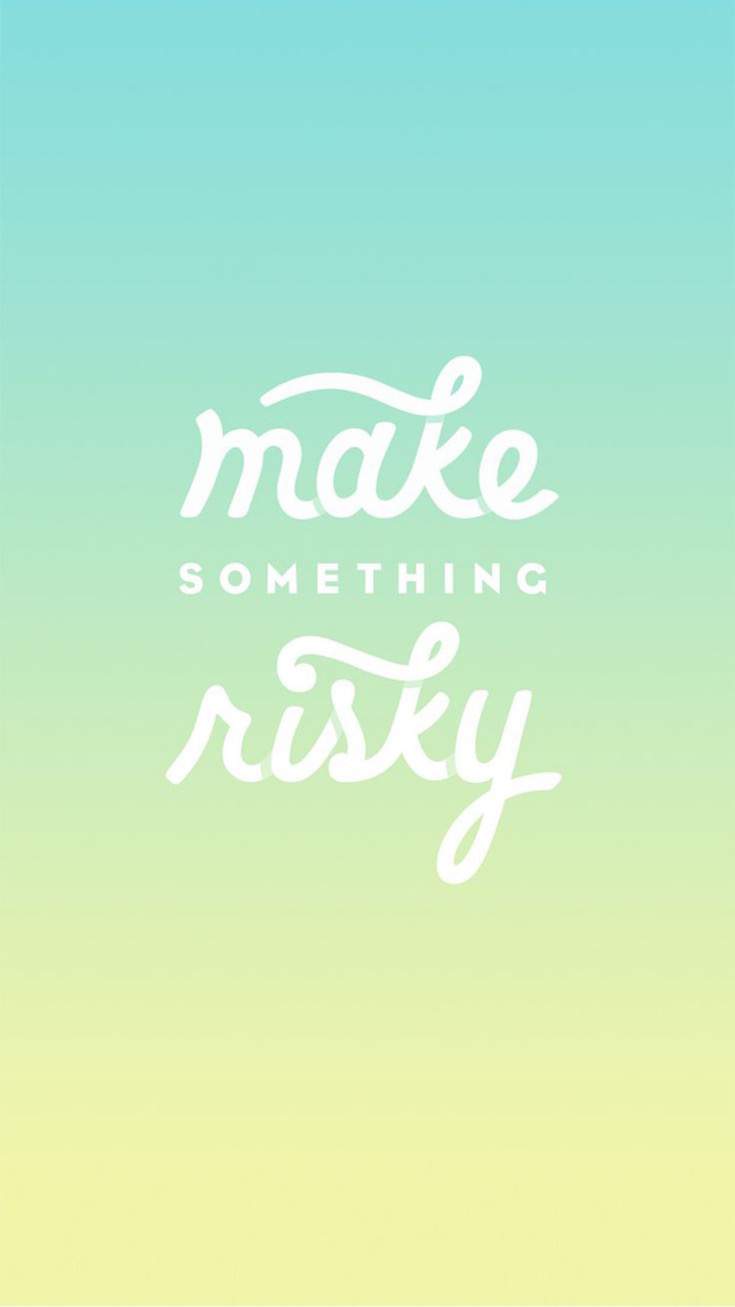 Make Something Risky | Covetboard Quotes