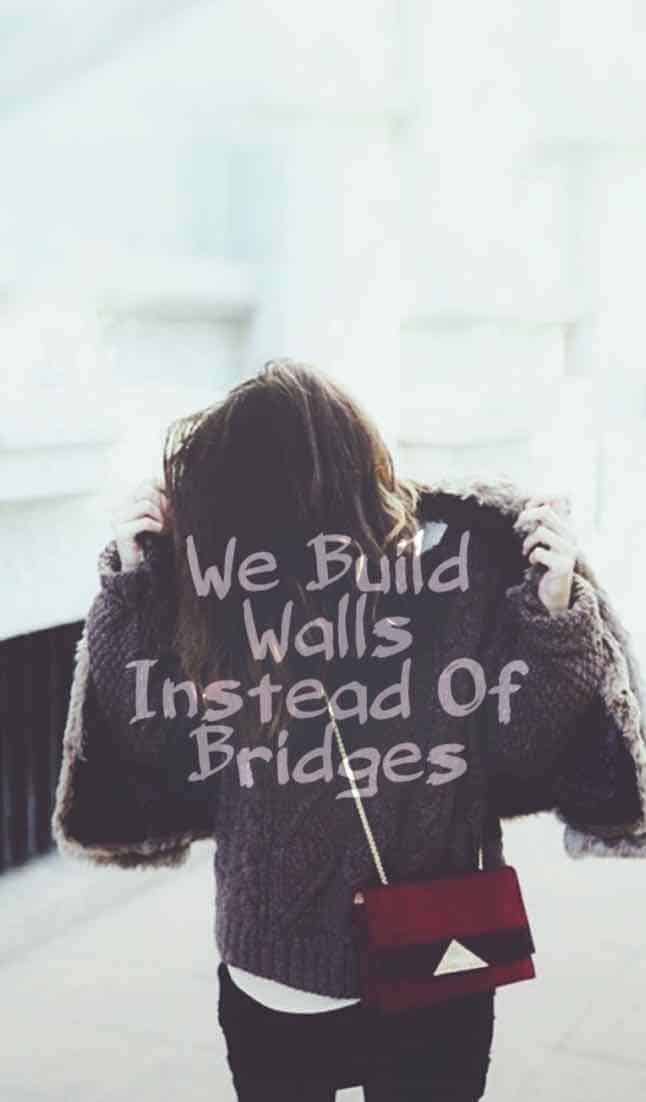 Build Walls | Covetboard Quotes
